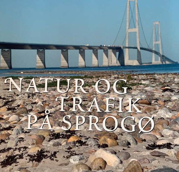 Natur og trafik på Sprogø