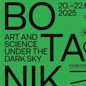 BOTANIK - Under the Dark Sky. Kunst- og videnskabsfestival i Tårup
